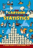 Cartoon Introduction to Statistics Klein Grady, Dabney Alan