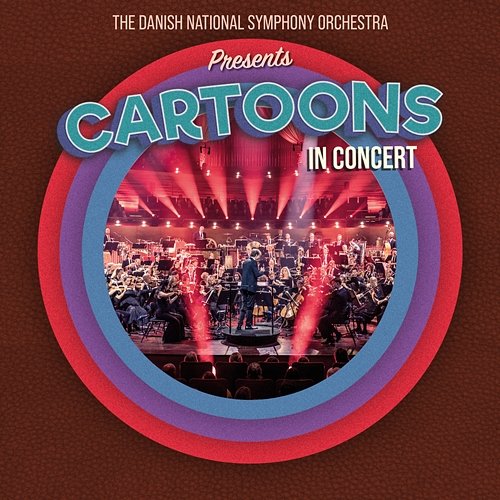 Cartoons in Concert Danish National Symphony Orchestra