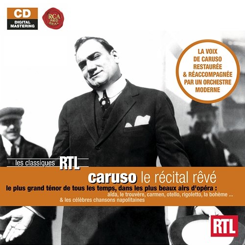 Caruso - Le récital rêvé Enrico Caruso