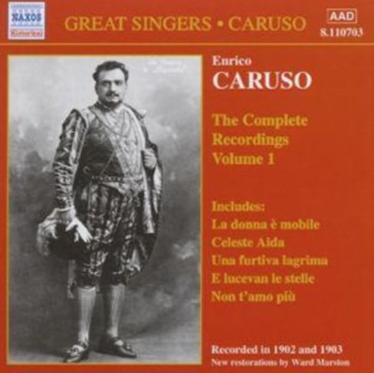Caruso: The Complete Recordings. Volume 1 Caruso Enrico