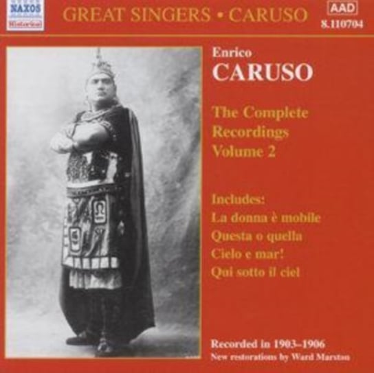 Caruso: The Complete Recordings. Volume 2 Caruso Enrico