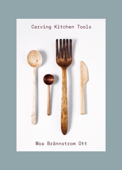 Carving Kitchen Tools Moa Brannstroem Ott