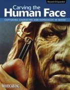 Carving the Human Face, 2nd Edn, Rev & Exp Phares Jeff