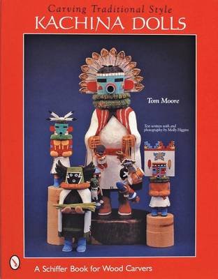 Carving Traditional Style Kachina Dolls Moore Tom