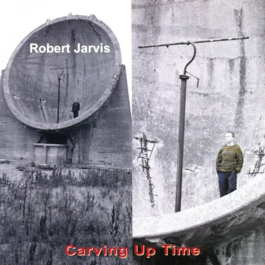 Carving Up Time Jarvis Robert