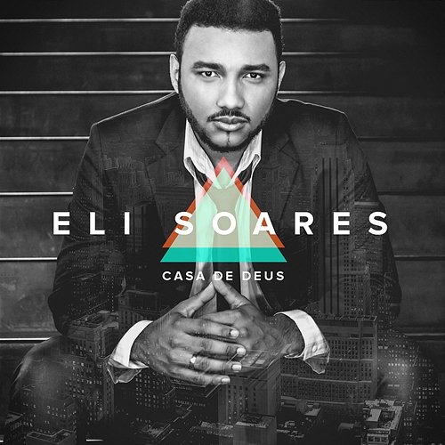Casa De Deus Eli Soares