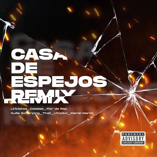 Casa De Espejos Liricistas, Ceaese, Flor De Rap feat. Mariel Mariel, Utopiko, THAT, Guille Scherping
