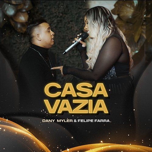 Casa Vazia Felipe Farra, Dany Myler