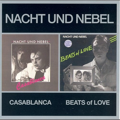 Casablanca + Beats Of Love Nacht Und Nebel