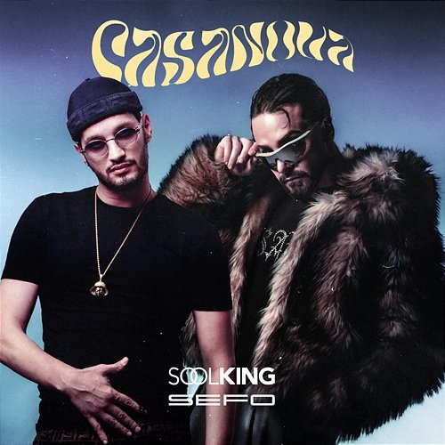 Casanova Soolking feat. Sefo