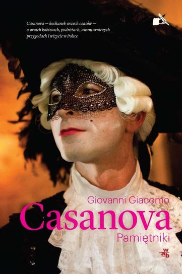 Casanova. Pamiętniki Casanova