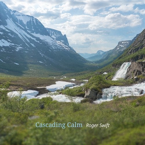 Cascading Calm Roger Swift