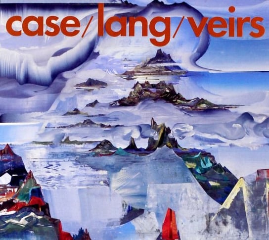 Case/Lang/Veirs Various Artists