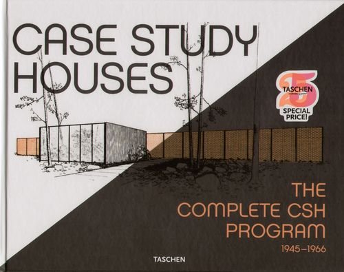 Case Study Houses 25. The Complete CSH Program 1945-1966 Opracowanie zbiorowe