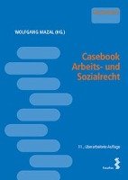 Casebook Arbeits- und Sozialrecht Facultas.Wuv Universitats, Facultas