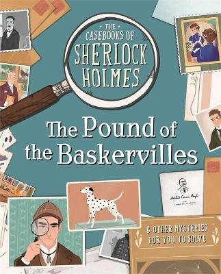 Casebooks of Sherlock Holmes The Pound of the Baskervilles Morgan Sally