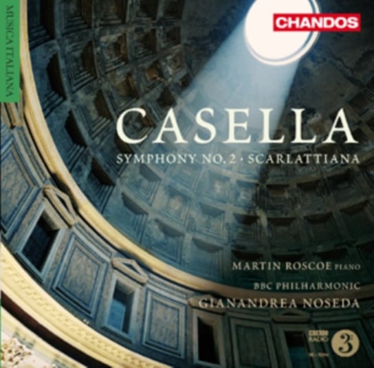 Casella: Symphony No. 2 / Scarlattiana Various Artists