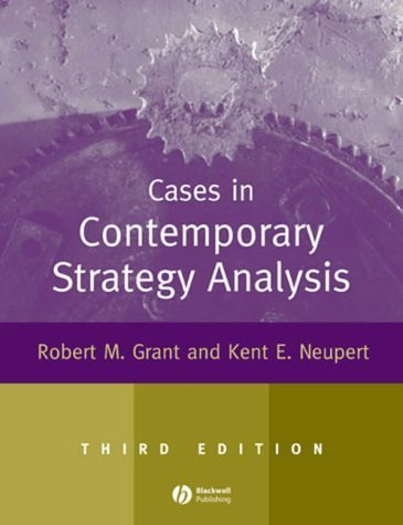Cases in Contemporary Strategy Analysis Grant Robert