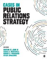 Cases in Public Relations Strategy Sage Pubn