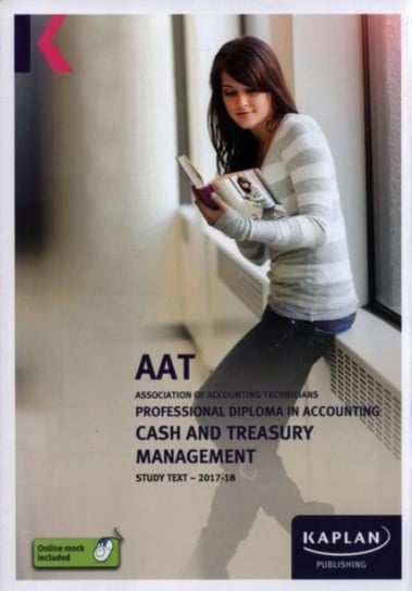 Cash and Treasury Management - Study Text Kaplan Publishing