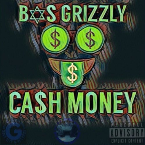 Cash Money BOS Grizzly