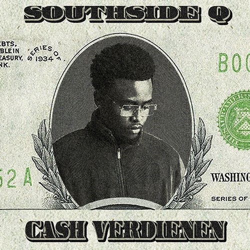 Cash verdienen Southside Q