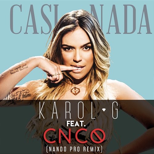 Casi Nada KAROL G feat. CNCO