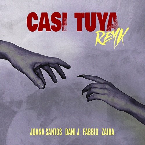 Casi Tuya Remix Joana Santos, Fabbio, Zaira & Dani J