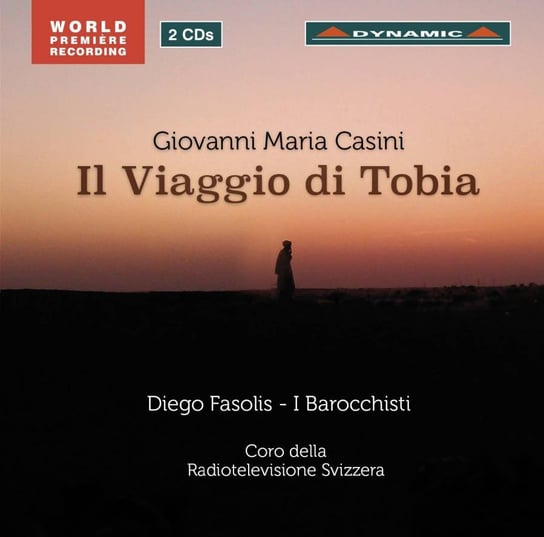 Casini: Il Viaggio Di Tobia Fasolis Diego, I Barocchisti, Coro Della Radio Svizzera