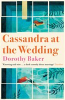 Cassandra at the Wedding Baker Dorothy