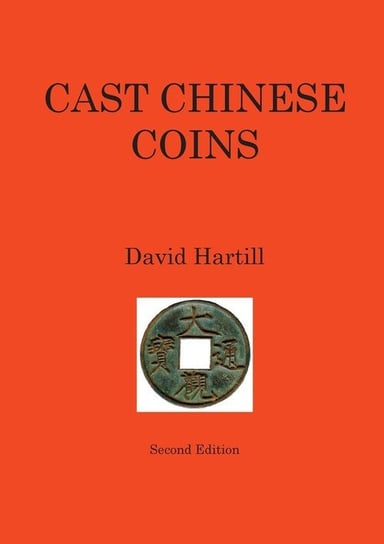 Cast Chinese Coins Hartill David