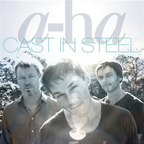 Cast In Steel a-ha