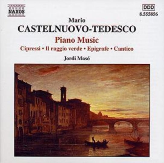 Castelnuovo-Tedesco: Piano Music Maso Jordi