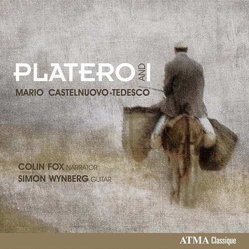 CastelnuovoTedesco: Platero & I, Op. 190 (Narrated in English) Colin Fox, Simon Wynberg