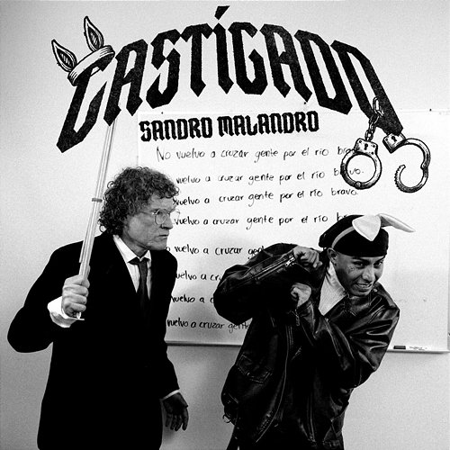 Castigado Sandro Malandro