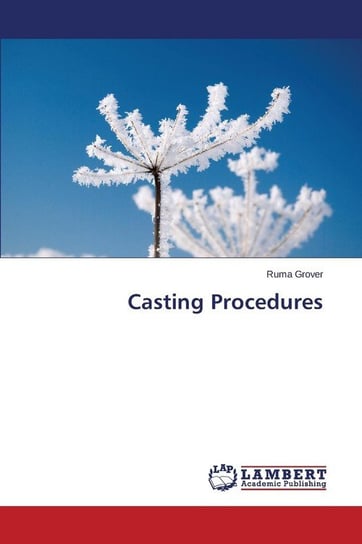 Casting Procedures Grover Ruma