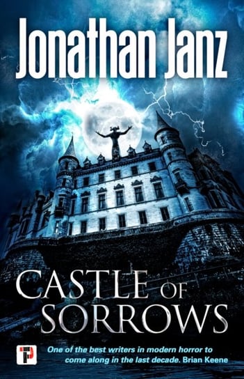 Castle of Sorrows Jonathan Janz