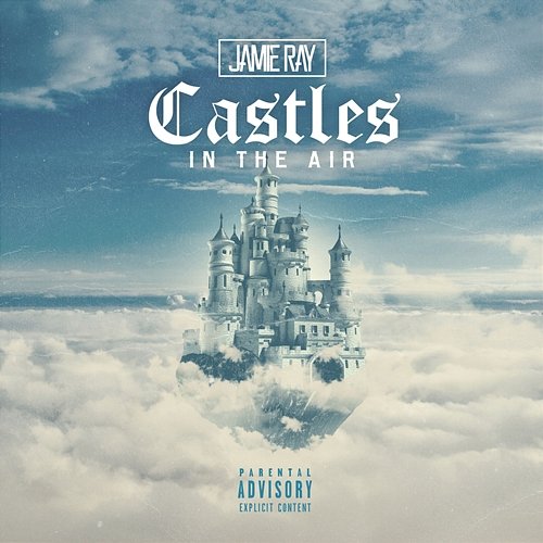 Castles in the Air Jamie Ray