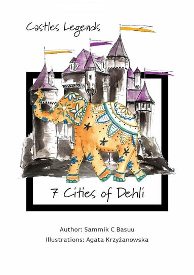 Castles Legends: 7 Cities of Dehli Basuu Sammik C