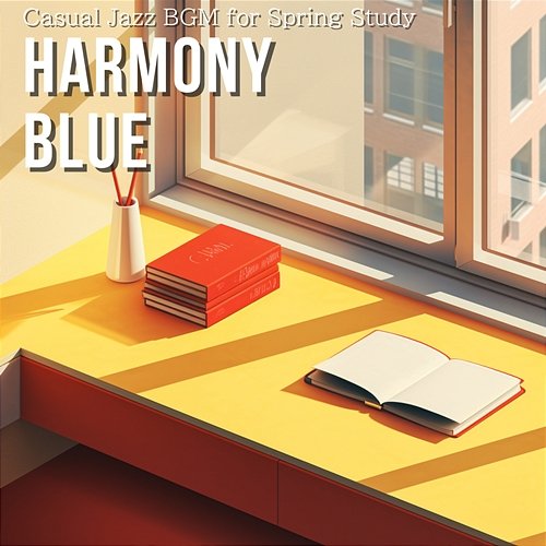 Casual Jazz Bgm for Spring Study Harmony Blue