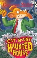 Cat and Mouse in a Haunted House Stilton Geronimo