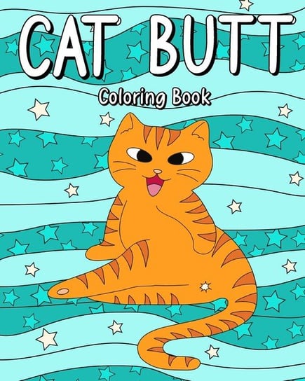 Cat Butt Coloring Book PaperLand