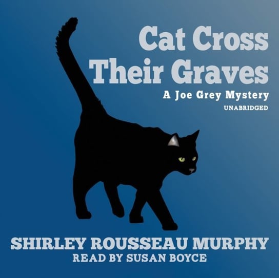 Cat Cross Their Graves Murphy Shirley Rousseau