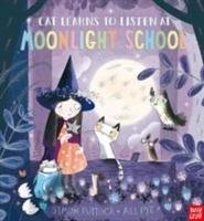 Cat Learns to Listen at Moonlight School Puttock Simon