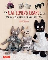 Cat Lover's Craft Book Crafty Cat Lovers