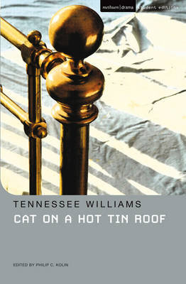 Cat on a Hot Tin Roof Williams Tennessee