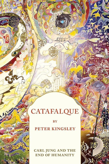 Catafalque Peter Kingsley