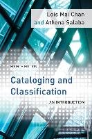 Cataloging and Classification Chan Lois Mai, Salaba Athena