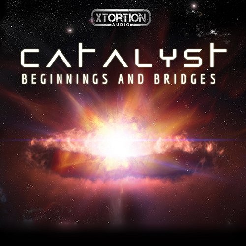 Catalyst: Beginnings and Bridges Xtortion Audio