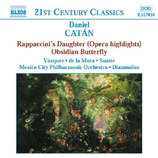 Catan: Rappaccini's Daughter/ Obsidian Butterfly Mexico City Philharmonic Orchestra